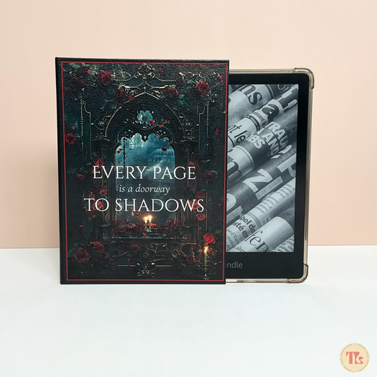 Kindle Cover - Every Page is a Doorway to Shadow