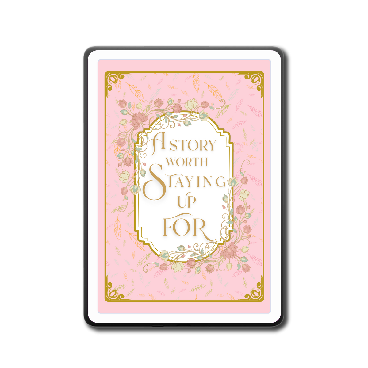 Blush Worth Staying e-reader skin back mockup